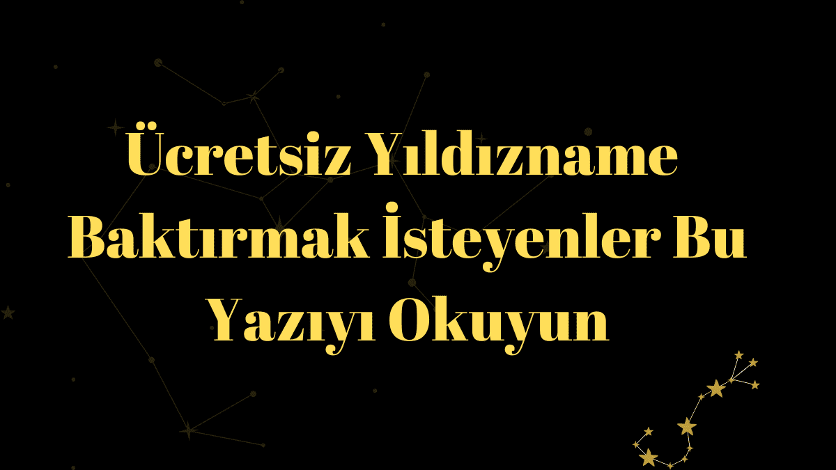 Ücretsiz Yıldızname Baktır